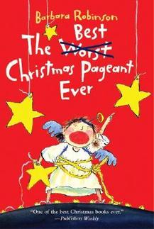 The Best Christmas Pagent Ever book cover